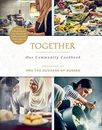 Together: Our Community Cookbook Book The Cheap Fast Free Post
