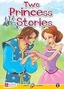 Two princess stories. Smart readers. Con CD Audio