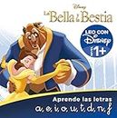 La Bella y la Bestia. Leo con Disney (Nivel 1+). Aprende las letras: a, e, i, o, u, t, d, n, f (Disney. Lectoescritura): .: .