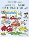 Cars and Trucks and Things that Go
