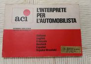 L'INTERPRETE PER L'AUTOMOBILISTA - ACI - 5° edizione 1971 