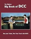 The Digitrax Big Book of DCC