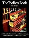 The Toolbox Book: A Craftsman's Guide to Tool Chests, Cabinets and Storage Systems (Craftsman's Guide to)
