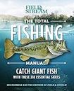 The Total Fishing Manual (Paperback Edition): 318 Essential Fishing Skills