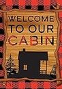 Welcome To Our Cabin Summer Garden Flag Camping 12.5" x 18" Briarwood Lane