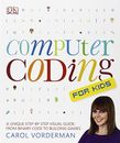 Computer Coding for Kids By Carol Vorderman