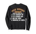 Tech Support Checklist Nerd Geek Funny Definition Helpdesk Sweatshirt