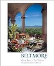 Biltmore: Our Table to Yours