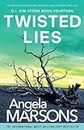Twisted Lies: An absolutely gripping mystery and suspense thriller