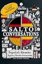 SALTO Conversations Alemán-Español 1: Negocios y mercados internacionales