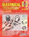 Haynes Motorcycle Electrical Techbook: From Basic Electrical Theory to Complex Electronic Systems, This Manual Meets the Needs of the Professional and Amateur Technician