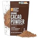 BetterBody Foods Organic Cacao Powder, Rich Chocolate Flavor, Non-GMO, Gluten-Free, Cocoa, 16 ounce, 1 lb bag
