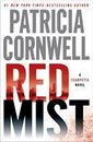 Red Mist: Scarpetta (Book 19), Patricia Cornwell