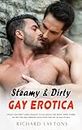 Steamy and Dirty Quick Read Taboo Straight to Gay Erotic Short Stories Explicit Sex: MM First Time, MMM Threesome, Rough Daddy Dom, Age Gap, Male On Male (06 Smut Books Bundle) (English Edition)