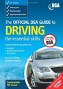 The Official DSA Guide to Driving: the essential skills By Driv .9780115528170