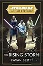 Star Wars: The Rising Storm (The High Republic): (Star Wars: the High Republic Book 2) (Star Wars: The High Republic, 2)