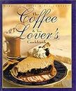 The Coffee and Tea Lover's Cookbook