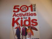 501 TV-Free Activities for Kids by Di Hodges Very Good Condition