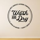 Calcomanía de autoservicio Laudry Company pegatina de pared lavado y secado cotización decoración de cocina