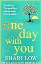 One Day With You: THE NUMBER ONE BESTSELLER (English Edition)