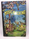 The Music Machine: A Fantasy Story from Agapeland (From the Pages of the Anc...