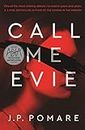 Call Me Evie: The bestselling debut thriller of 2019