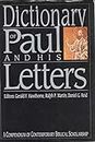 Dictionary of Paul and His Letters/a Compendium of Contemporary Biblical Scholarship