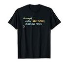 Web Design Anti Trump Funny CSS Programmer Developer Gift T-Shirt