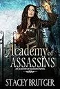 Academy of Assassins (An Academy of Assassins Novel Book 1)