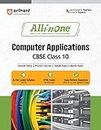 Arihant All In One Computer Application Class 10 For CBSE 2025 Exams