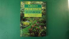 Groot Praktisch Tuinboek Bloemen en planten in huis en tuin Buch Garten B12735