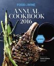 Food & Wine Annual Cookbook 2016 - Hardcover By Cowin, Dana - GOOD