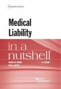 Marcia Mobilia Boumil Paul A. Hattis Medical Liability in a Nutshell (Paperback)