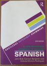 A New Reference Grammar of Modern Spanish.Routledge Reference Grammars.6th Ed. 