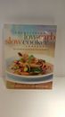 Everyday Low Carb Slow Cooker Cookbook : Over 120 Delicious Low Carb Recipies