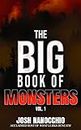 The Big Book of Monsters: Volume 1