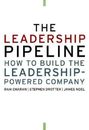 The Leadership Pipeline: How to Build the Leadership Powered Company - GOOD