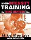 High-Intensity Training the Mike Mentzer Way (NTC SPORTS/FITNESS)