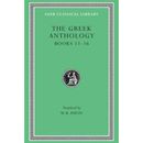 The Greek Anthology, Volume V: Book 13: Epigrams In Various Metres. Book 14: Arithmetical Problems, Riddles, Oracles. Book 15: Miscellanea. Book 16: E