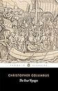 The Four Voyages of Christopher Columbus: Being His Own Log-Book, Letters and Dispatches with Connecting Narratives..: 217