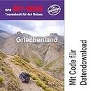 GPS-Offroad-Tourenbuch Griechenland 37 Routen