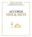 Accords vins et mets, selon Faure-Brac