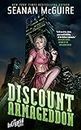 Discount Armageddon: An Incryptid Novel