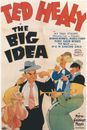 Ted Healy in The Big Idea Bonnell Evans Sammy Lee Kunstdruck Werbung 543