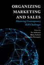 Per Andersson Organizing Marketing and Sales (Poche)