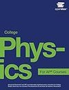 College Physics for AP® Courses by OpenStax (Official Print Version, hardcover, full color)