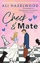 Check & mate: the instant Sunday Times bestseller and Goodreads Choice Awards winner for 2023 - an enemies-to-lovers romance that will have you hooked!