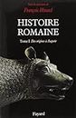 Histoire romaine - Tome 1: Tome 1, Des origines à Auguste