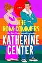 The Rom-Commers: A Novel (English Edition)