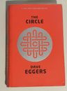 The Circle By Dave Eggers